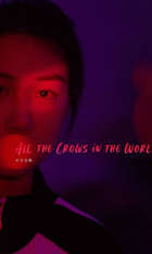 All the Crows in the World