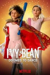 Ivy + Bean: Doomed to Dance - Poster