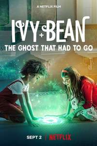 Ivy + Bean: The Ghost That Had to Go - Poster