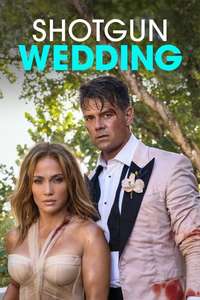 Shotgun Wedding - Poster