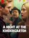 A Night at the Kindergarten