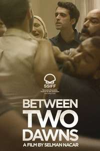 Between Two Dawns - Posters