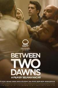 Between Two Dawns - Posters