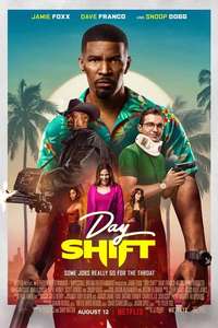 Day shift - Poster