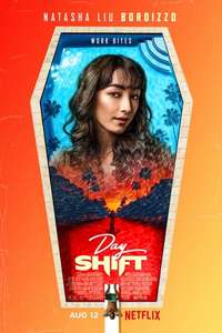 Day shift - Poster