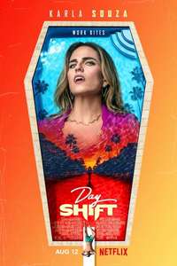 Day shift - Poster