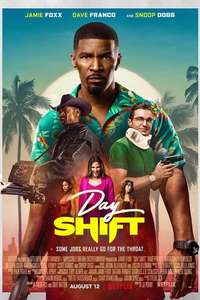 Day shift - Poster