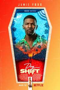 Day shift - Poster