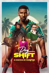 Day shift - Poster