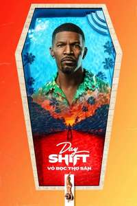 Day shift - Poster