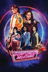Gunpowder Milkshake - Poster
