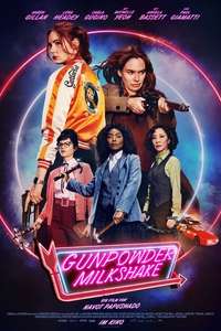 Gunpowder Milkshake - Poster