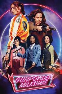 Gunpowder Milkshake - Poster