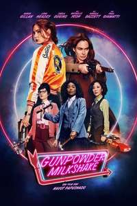 Gunpowder Milkshake - Poster
