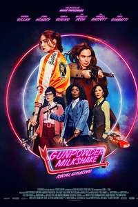 Gunpowder Milkshake - Poster