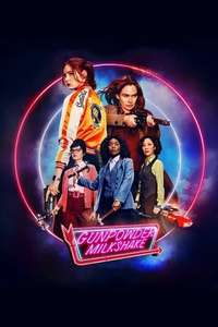 Gunpowder Milkshake - Poster
