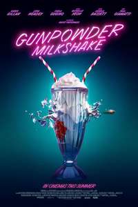 Gunpowder Milkshake - Poster