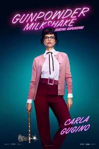 Gunpowder Milkshake - Poster