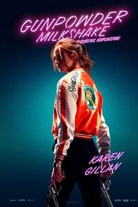 Gunpowder Milkshake - Poster