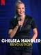 Chelsea Handler: Revolution
