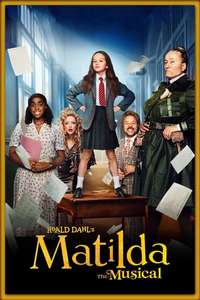 Roald Dahl's Matilda the Musical - Poster