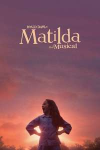 Roald Dahl's Matilda the Musical - Poster