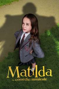 Roald Dahl's Matilda the Musical - Poster