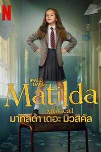 Roald Dahl's Matilda the Musical - Poster