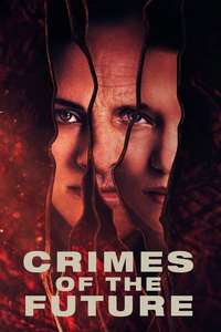 Crimes of the Future - Poster