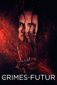 Crimes of the Future - Poster