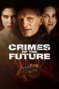 Crimes of the Future - Poster