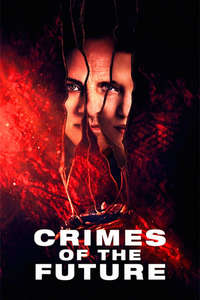 Crimes of the Future - Poster