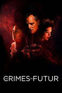 Crimes of the Future - Poster