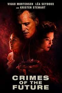 Crimes of the Future - Poster