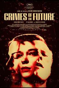 Crimes of the Future - Poster