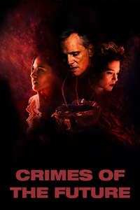 Crimes of the Future - Poster