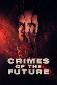 Crimes of the Future - Poster