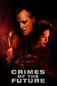 Crimes of the Future - Poster