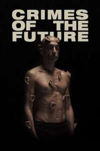Crimes of the Future - Poster
