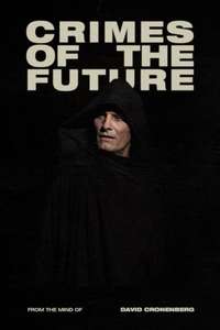Crimes of the Future - Poster