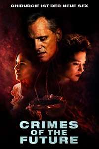 Crimes of the Future - Poster