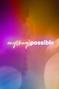 Anything's Possible - Poster