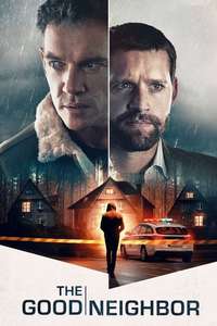 The Good Neighbor - Poster