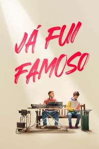 I Used to Be Famous - Poster
