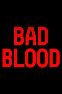 Bad Blood - Poster
