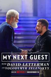 My Next Guest with David Letterman and Volodymyr Zelenskyy - Poster