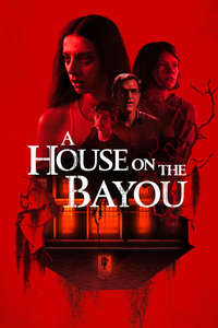 A House on the Bayou - Poster