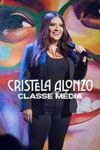 Cristela Alonzo: Middle Classy - Poster