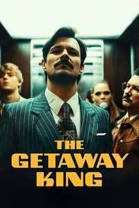 The Getaway King - Poster
