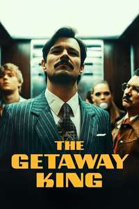 The Getaway King - Poster
